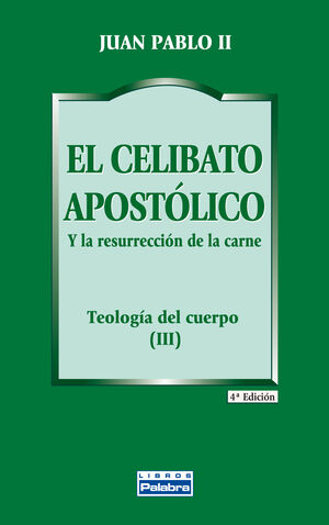 EL CELIBATO APOSTOLICO