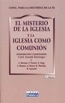 MISTERIO DE LA IGLESIA Y LA IGLESIA COMO COMUNION