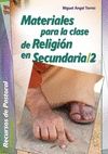 MATERIALES PARA LA CLASE DE RELIGION EN LA ESO 2