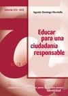 EDUCAR PARA UNA CIUDADANIA RESPONSOBLE