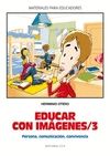 EDUCAR CON IMAGENES 3