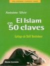EL ISLAM EN 50 CLAVES