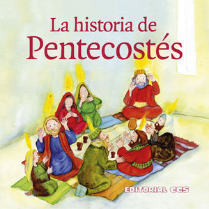 LA HISTORIA DE PENTECOSTES