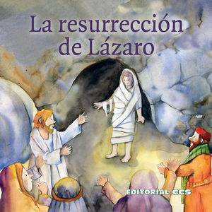 LA RESURRECCION DE LAZARO