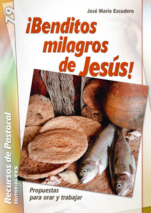 ¡BENDITOS MILAGROS DE JESUS!