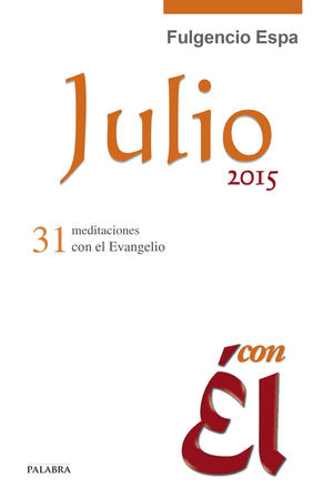 JULIO 2015, CON EL