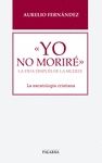 «YO NO MORIRE»