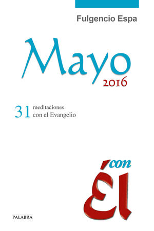 MAYO 2016, CON EL