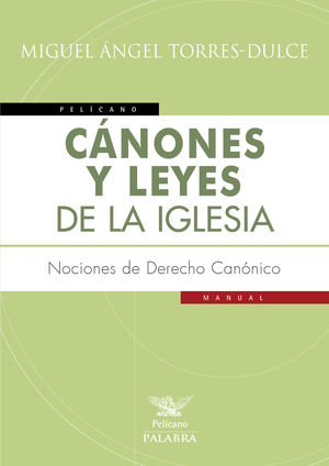 CANONES Y LEYES DE LA IGLESIA