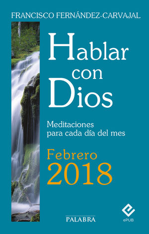 HABLAR CON DIOS - FEBRERO 2018