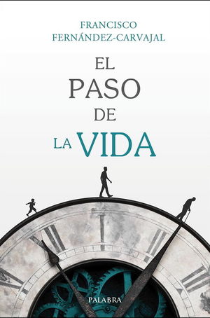 EL PASO DE LA VIDA