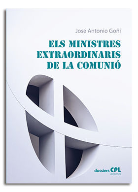 ELS MINISTRES EXTRAORDINARIS DE LA COMUNIO