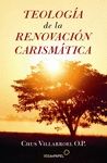 TEOLOGIA DE LA RENOVACION CARISMATICA