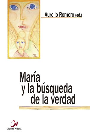 MARIA Y LA BUSQUEDA DE LA VERDAD