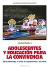 ADOLESCENTES Y EDUCACION PARA LA CONVIVENCIA