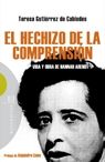 HECHIZO DE LA COMPRENSION, EL. HANNAH ARENDT
