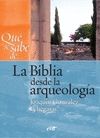 QUE SE SABE DE LA BIBLIA DESDE LA ARQUEOLOGIA